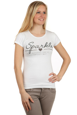 Krásne dámske tričko s nápisom z kamienkov. Materiál: 95% bavlna, 5% elastan Dovoz: Turecko